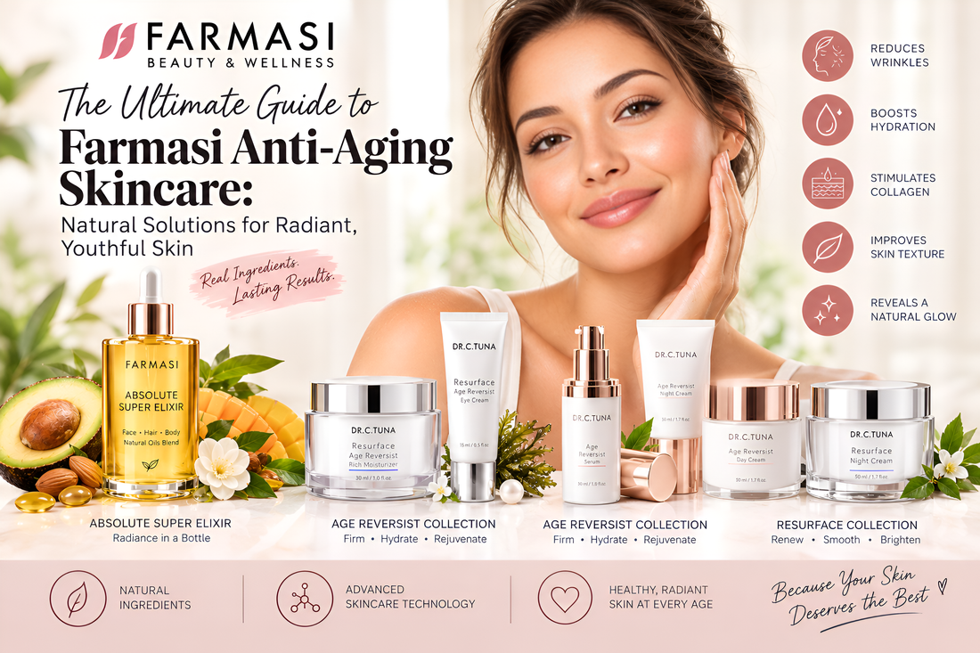 The Ultimate Guide to Farmasi Anti-Aging Skincare: A Simple Routine for Radiant, Youthful-Looking Skin